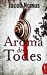 Image of Aroma des Todes