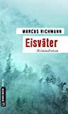 Image of Eisväter: Kriminalroman (Chefermittler Charkow 1)
