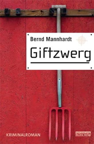 Image of Giftzwerg: Kriminalroman