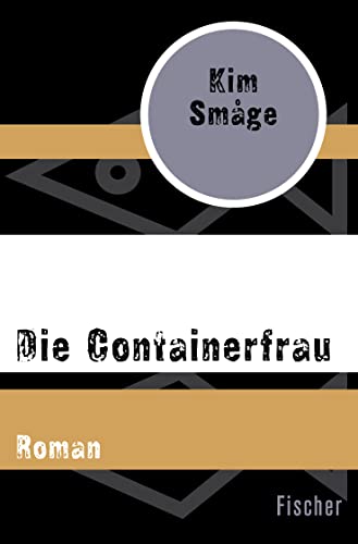 Image of Die Containerfrau: Roman