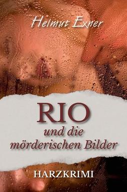 Cover von: Rio und die mörderischen Bilder