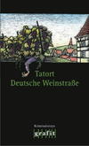 Cover von: Tatort Deutsche Weinstraße