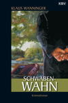 Cover von: Schwaben-Wahn