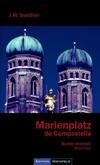 Cover von: Marienplatz de Compostella