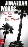 Cover von: Die Tote von San Miguel