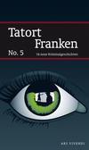 Cover von: Tatort Franken No. 5