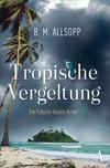 Cover von: Tropische Vergeltung