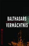 Cover von: Balthasars Vermächtnis