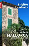 Cover von: El Gustario de Mallorca und die tödliche Gier