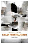 Cover von: Kieler Kriminalitäten