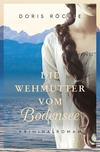 Cover von: Die Wehmutter vom Bodensee