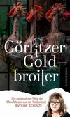 Cover von: Görlitzer Goldbroiler