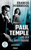 Cover von: Paul Temple und der Fall Max Lorraine