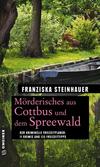 Cover von: Mörderisches aus Cottbus und dem Spreewald