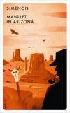 Cover von: Maigret in Arizona