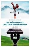 Cover von: Die MörderMitzi und der Sensenmann
