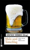 Cover von: Malz und Totschlag