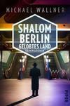 Cover von: Shalom Berlin – Gelobtes Land