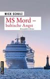 Cover von: MS Mord - Baltische Angst
