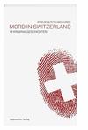 Cover von: Mord in Switzerland
