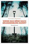 Cover von: Wenn das Böse nach Brandenburg kommt