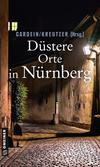 Cover von: Düstere Orte in Nürnberg
