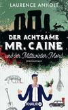 Cover von: Der achtsame Mr. Caine und der Mittwinter-Mord