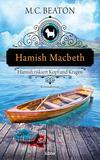 Cover von: Hamish Macbeth riskiert Kopf und Kragen