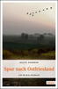Cover von: Spur nach Ostfriesland