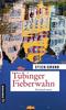 Cover von: Tübinger Fieberwahn