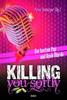 Cover von: Killing you softly