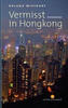 Cover von: Vermisst in Hongkong