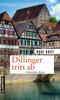 Cover von: Dillinger tritt ab
