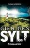 Cover von: Gieriges Sylt