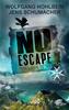 Cover von: No Escape - Insel der Toten